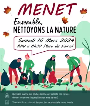 MENET Ensemble, nettoyons la nature Samedi 16 mars 2024